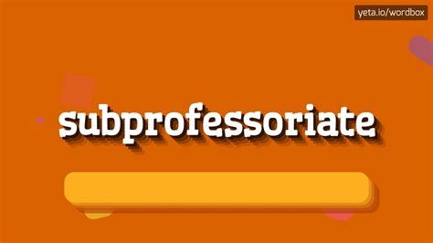 subprofessoriate|PROFESSORIATE Definition & Meaning .